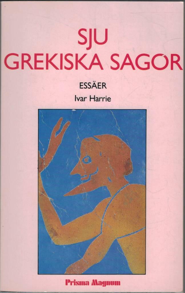Sju grekiska sagor : ess&auml;er