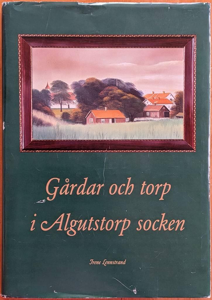 G&aring;rdar och torp i Algutstorp socken