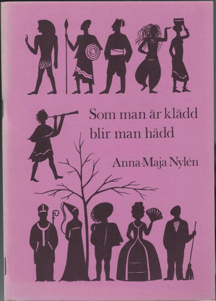 Som man är klädd blir man hädd