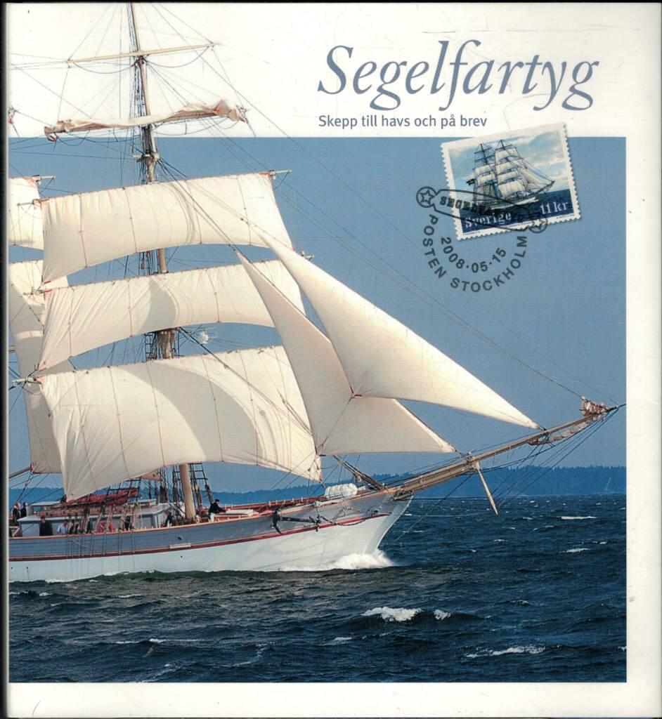 Segelfartyg  : skepp till havs och p&aring; brev : en bok med frim&auml;rken