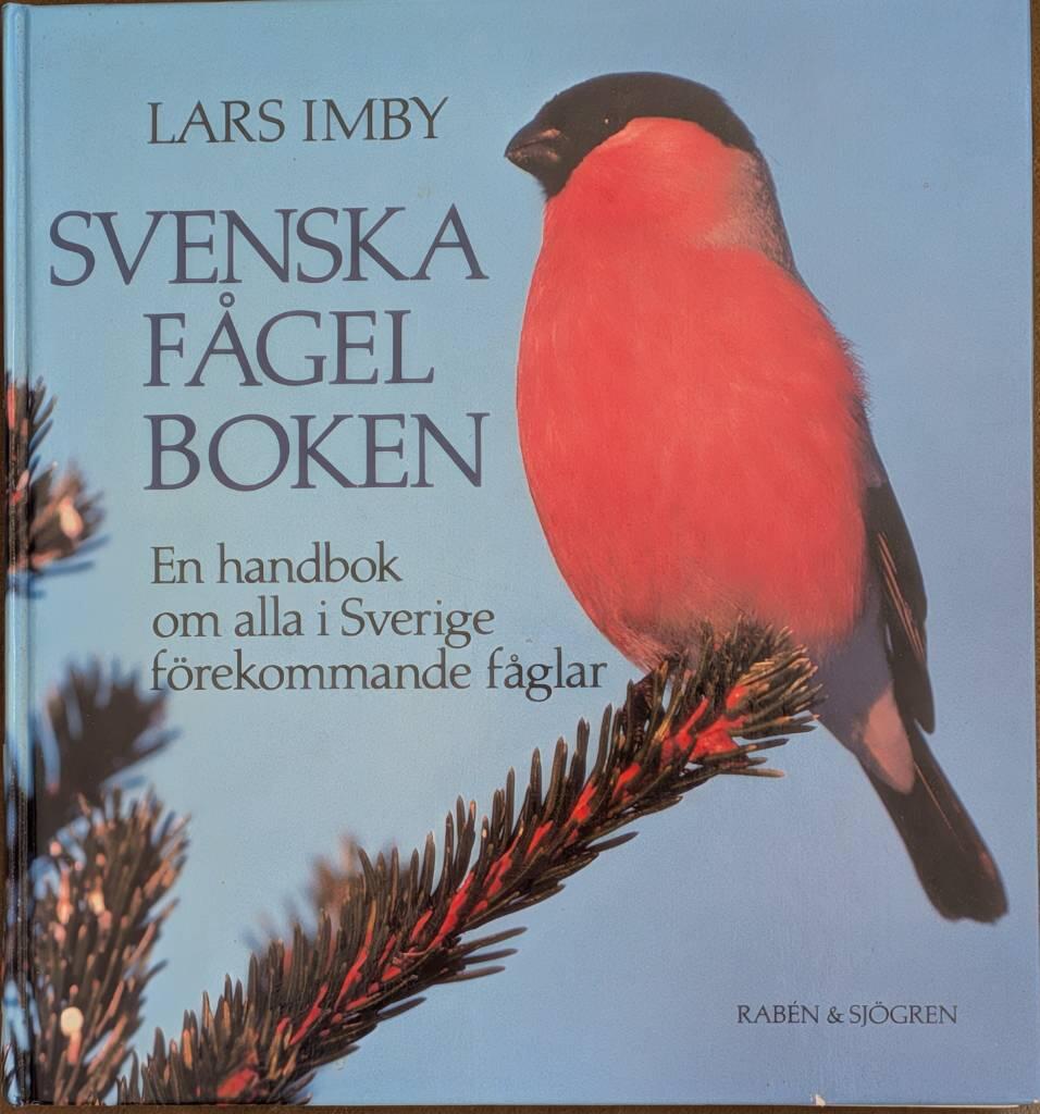 Svenska fågelboken : en handbok om alla i Sverige förekommande fåglar