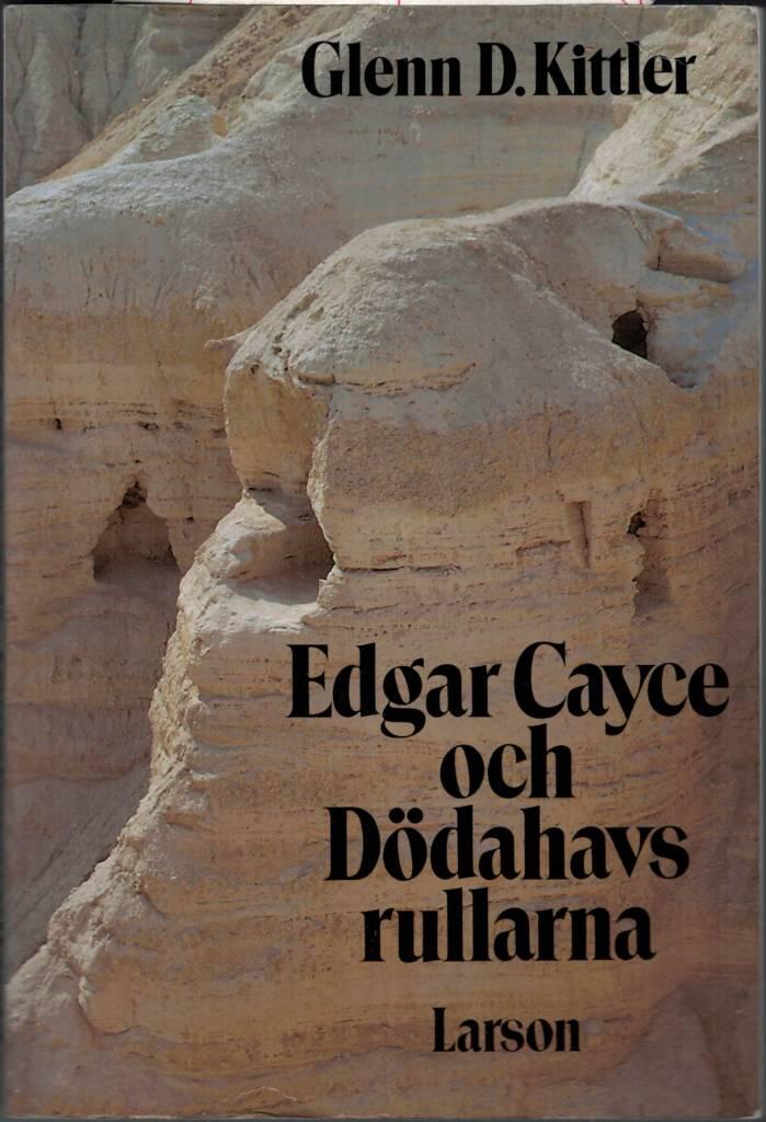 Edgar Cayce och D&ouml;dahavsrullarna