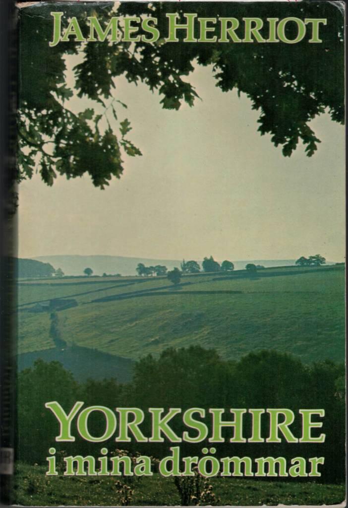 Yorkshire i mina dr&ouml;mmar