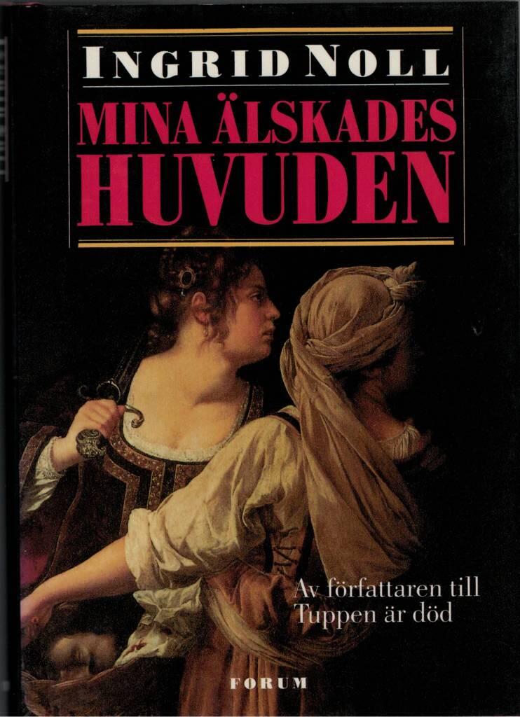 Mina &auml;lskades huvuden