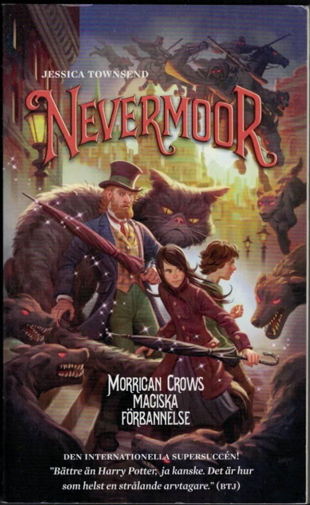 Morrigan Crows magiska f&ouml;rbannelse