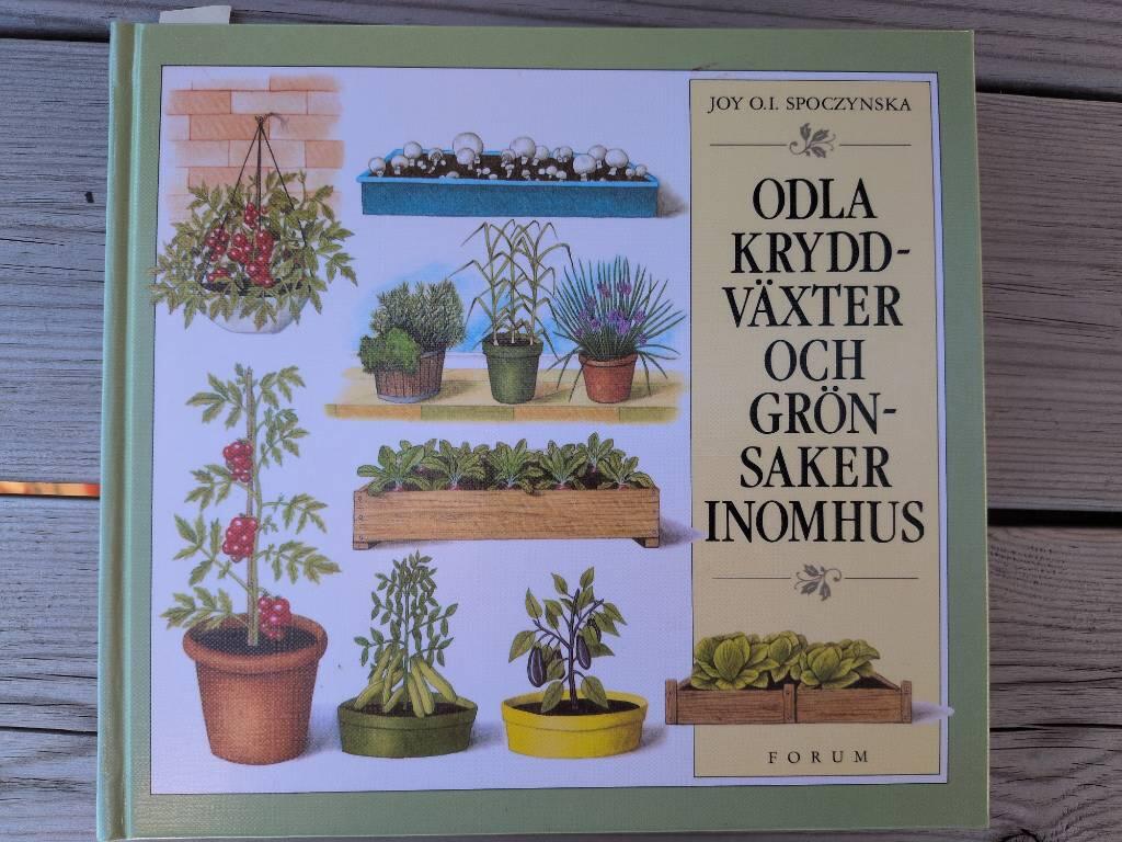 Odla kryddv&auml;xter och gr&ouml;nsaker inomhus