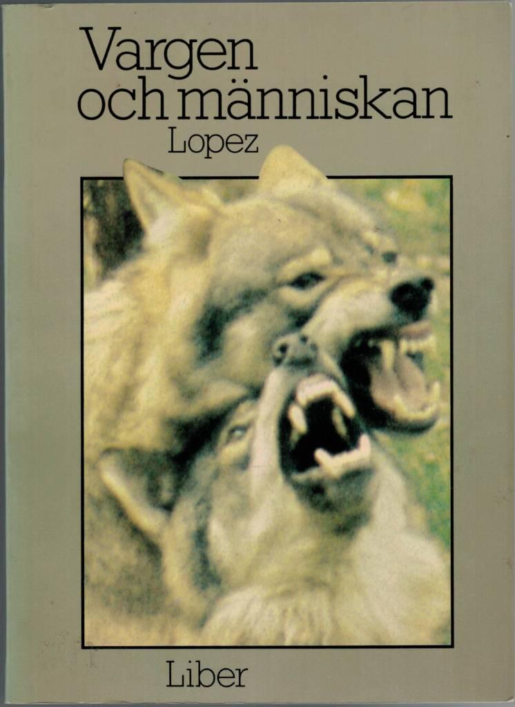 Vargen och m&auml;nniskan
