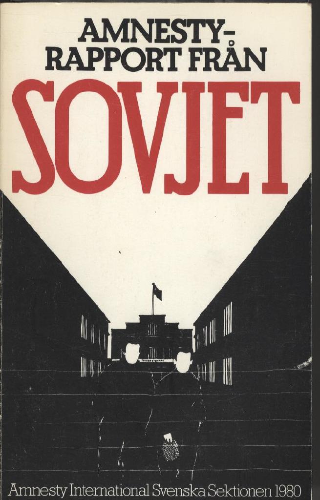 Amnestyrapport fr&aring;n Sovjet