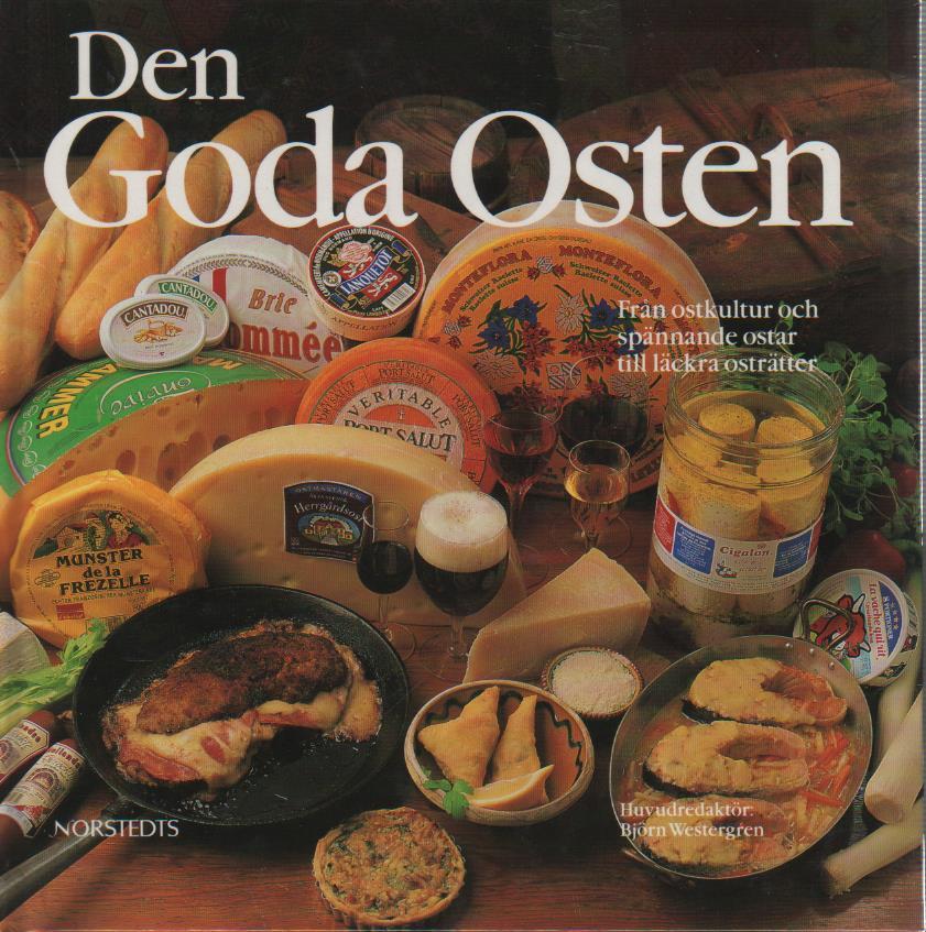 Den goda osten