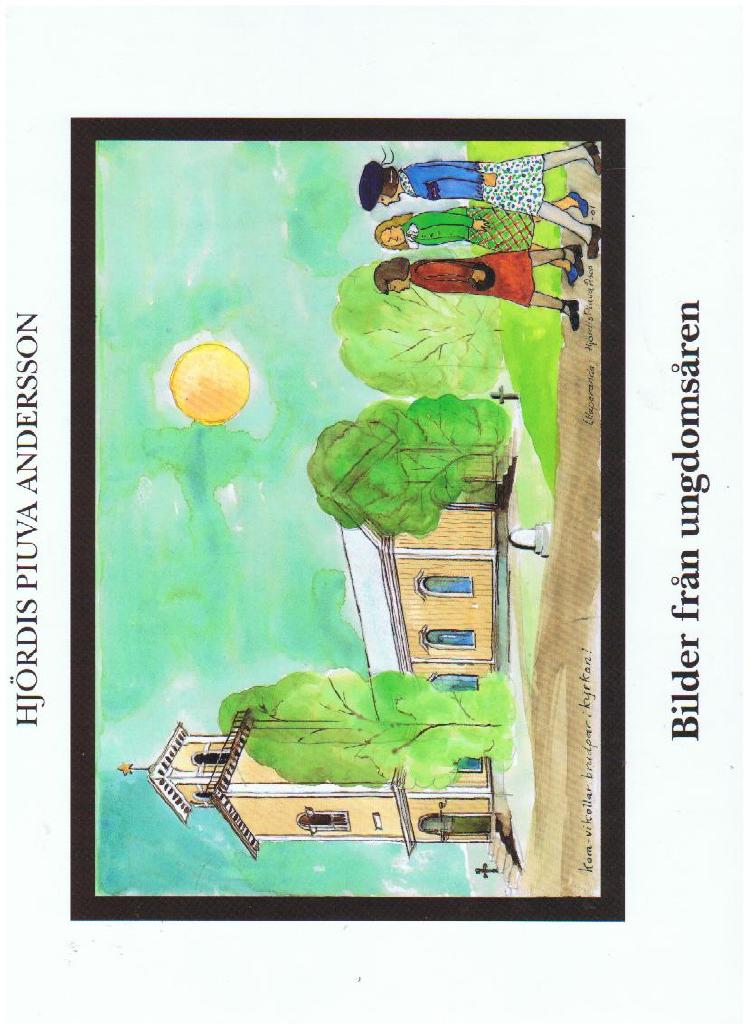 Bilder fr&aring;n ungdoms&aring;ren