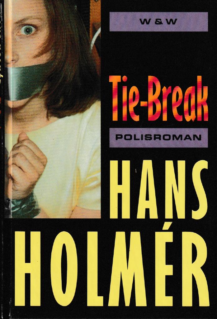 Tie-break : polisroman