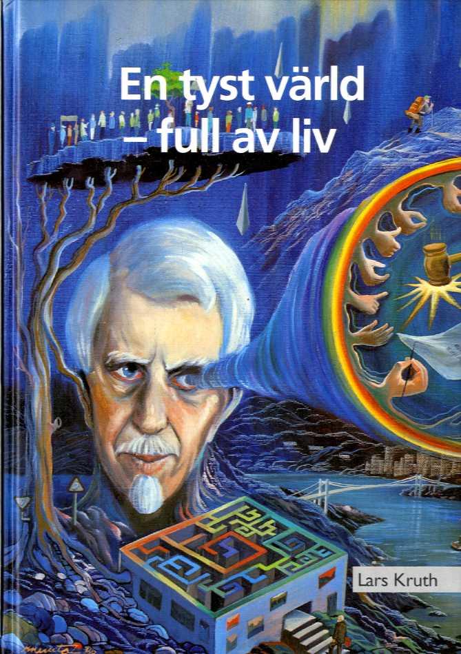 En tyst värld - full av liv