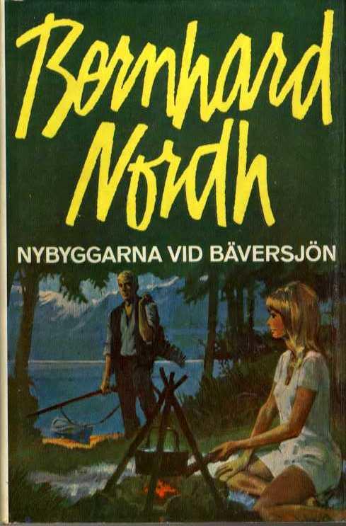 Nybyggarna vid Bäversjön