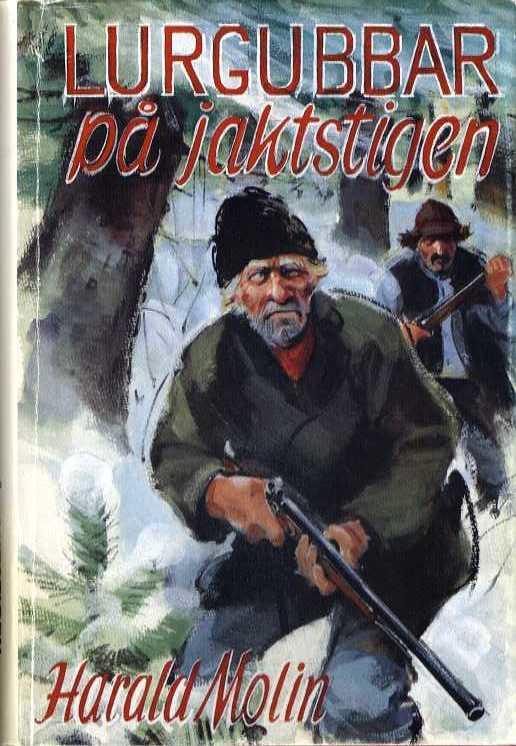 Lurgubbar på jaktstigen