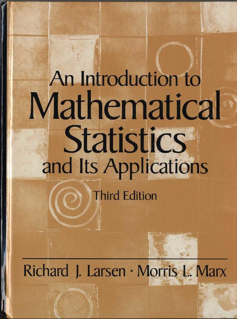 An introduction to mathematical statistics and its applications