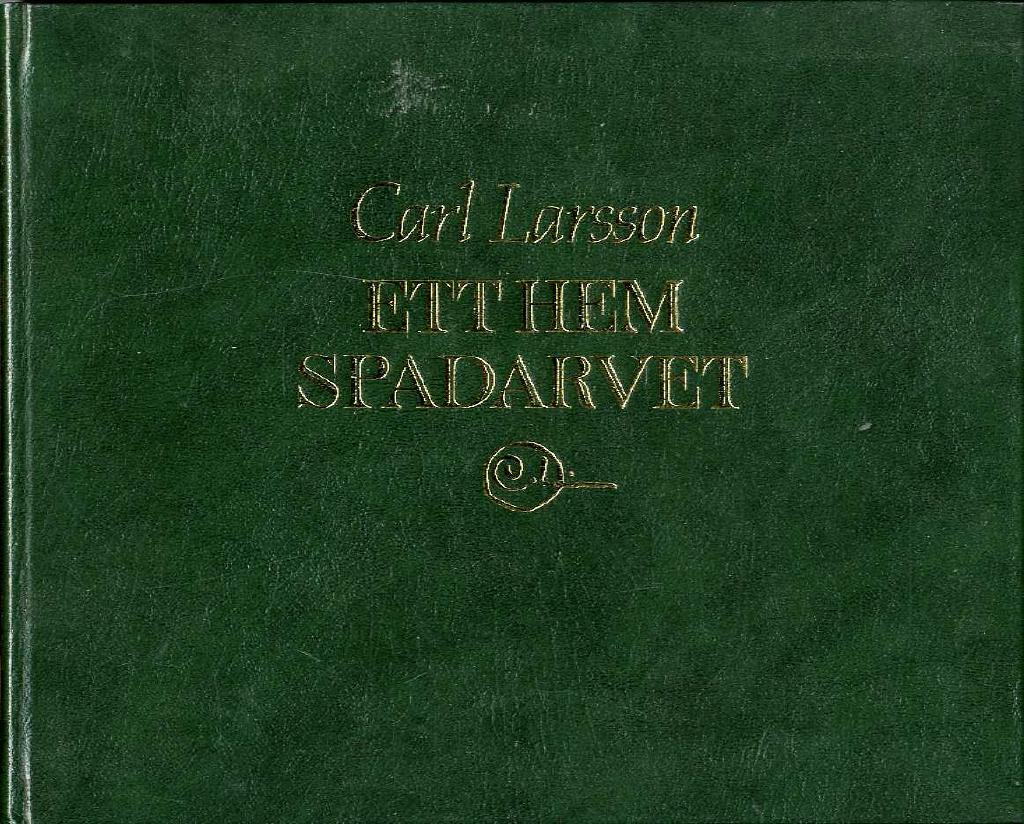 Ett hem : Spadarvet