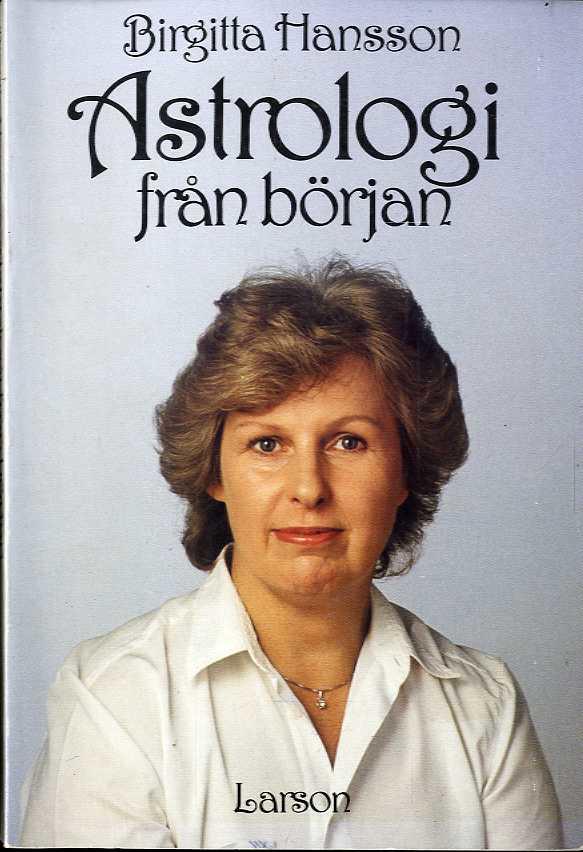 Astrologi fr&aring;n b&ouml;rjan
