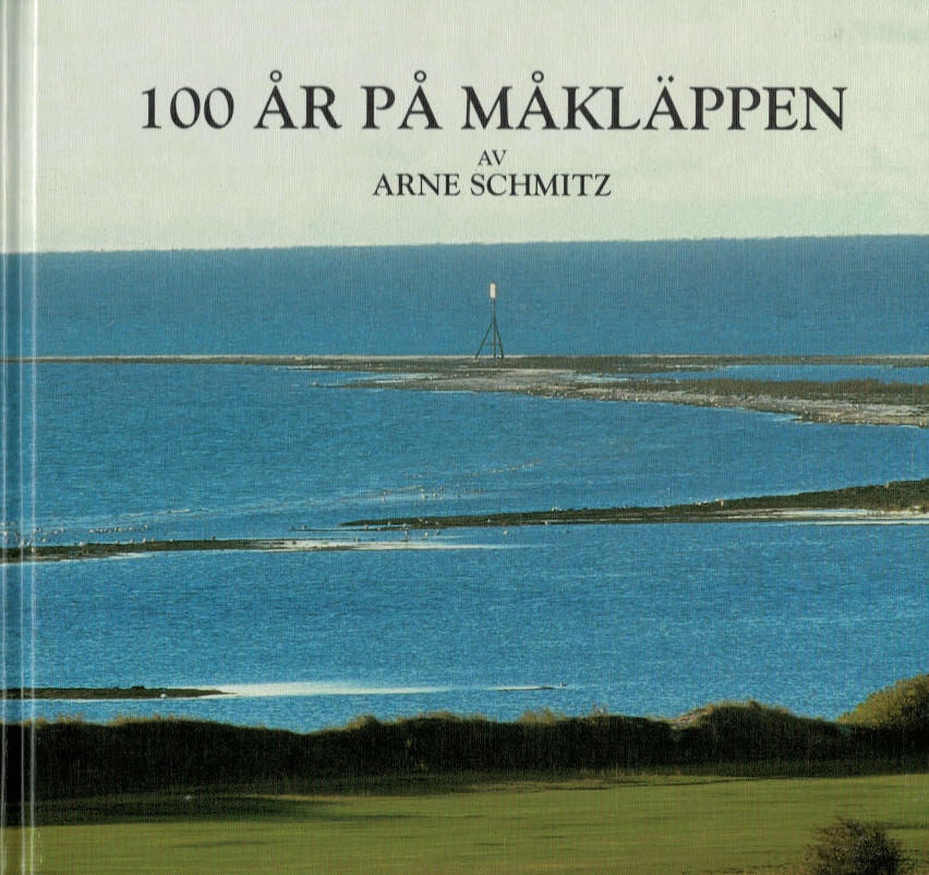 100 år på Måkläppen / Arne Schmitz