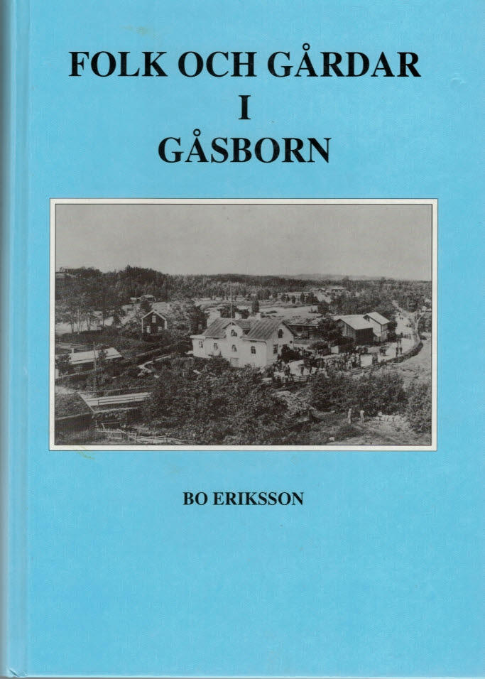 Folk och g&aring;rdar i G&aring;sborn