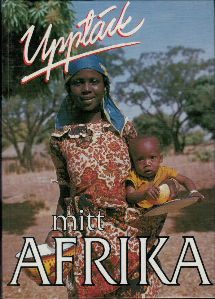 Uppt&auml;ck mitt Afrika