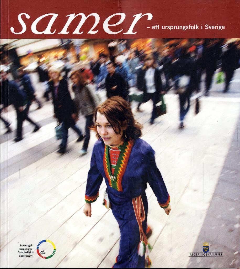 The Sami - an indigenous people in Sweden