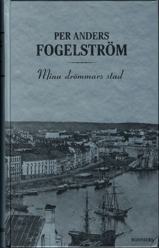 Mina dr&ouml;mmars stad : roman