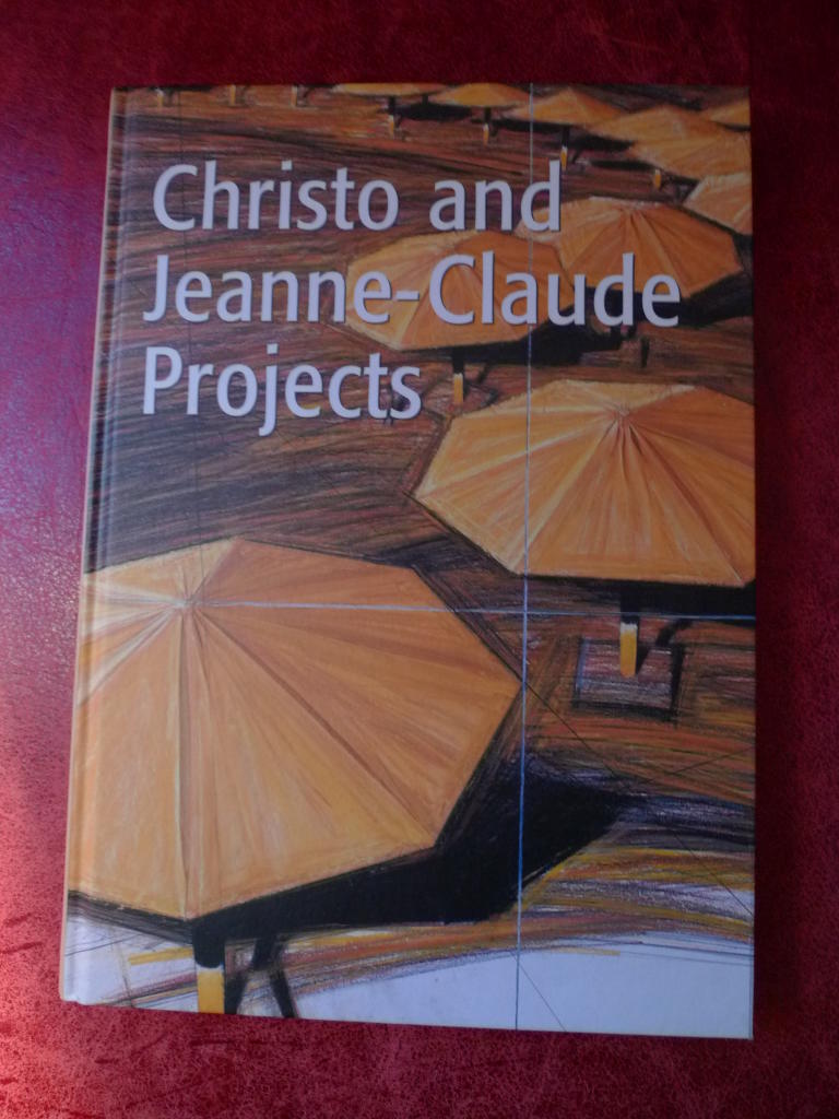Christo and Jeanne-Claude : projects : works from the Lilja Art Fund Foundation : the Kristianstad Center of Contemporary Art, Kristianstads Konsthall