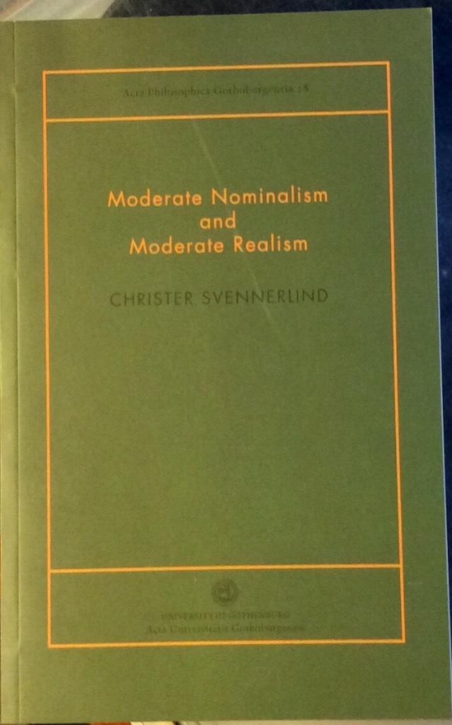 Moderate nominalism and moderate realism