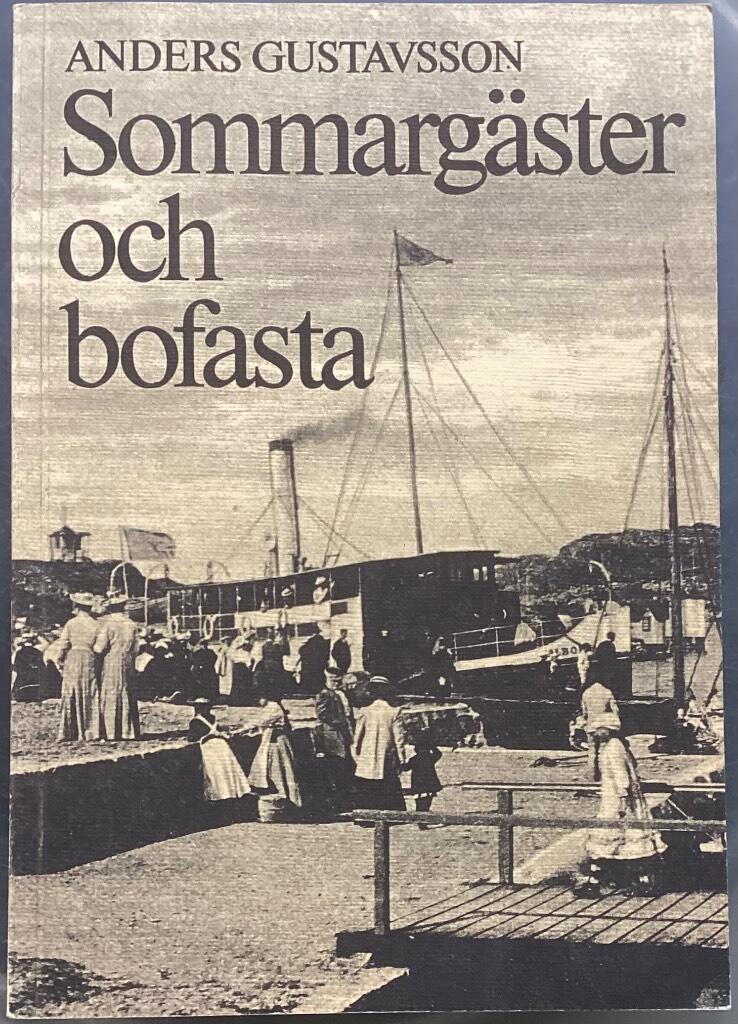 Sommarg&auml;ster och bofasta : kulturm&ouml;te och mots&auml;ttningar vid bohuskusten