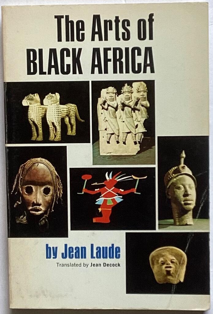 The arts of black Africa