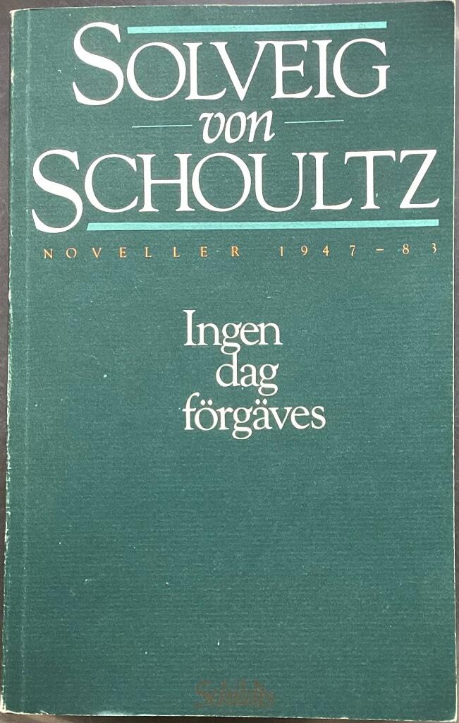 Ingen dag förgäves : noveller 1947-1983