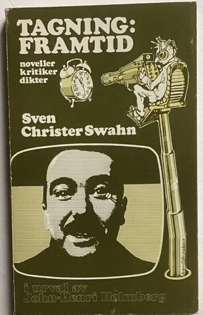 Tagning: Framtid : noveller, studier, dikter