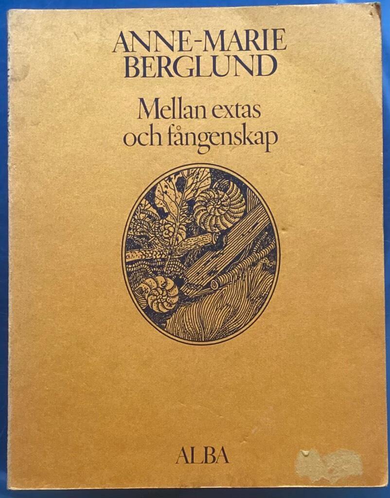 Mellan extas och f&aring;ngenskap