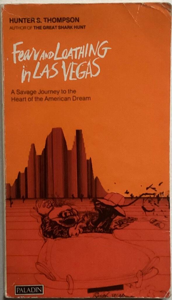 Fear and loathing in Las Vegas - a savage journey to the heart of the American dream