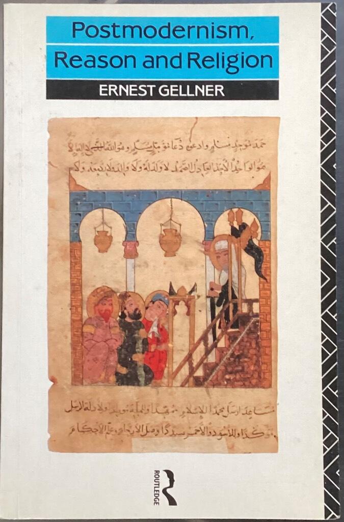 Postmodernism, Reason And Religion [Elektronisk resurs]