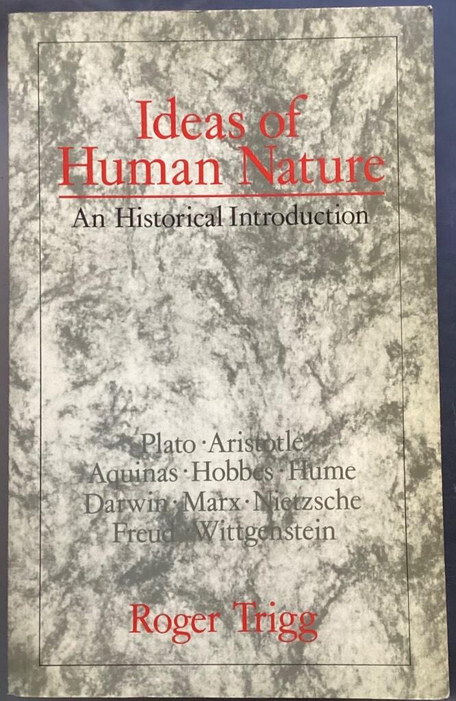 Ideas of human nature : an historical introduction