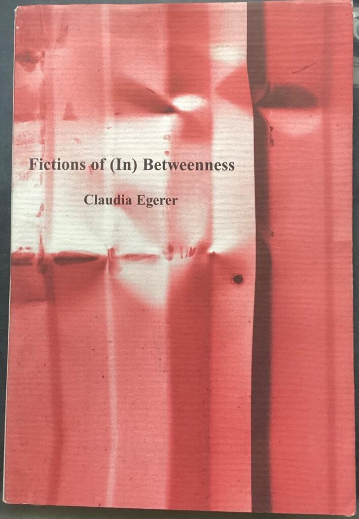 Fictions of (in)betweenness