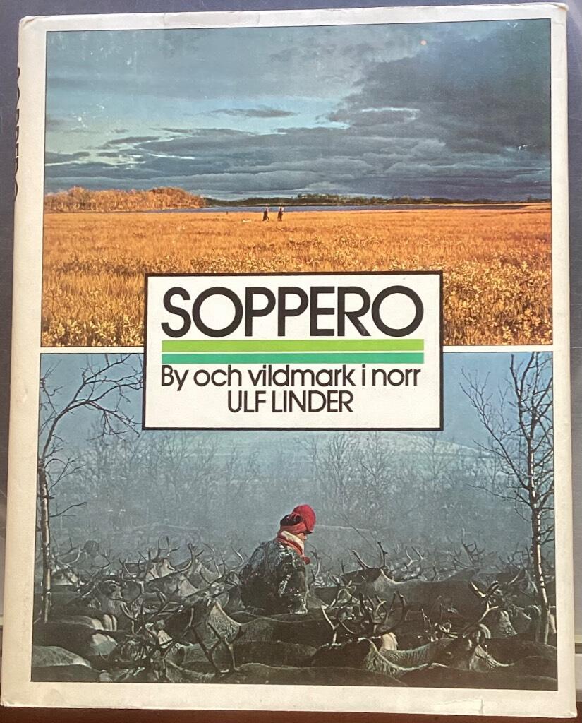 Soppero : by och vildmark i norr