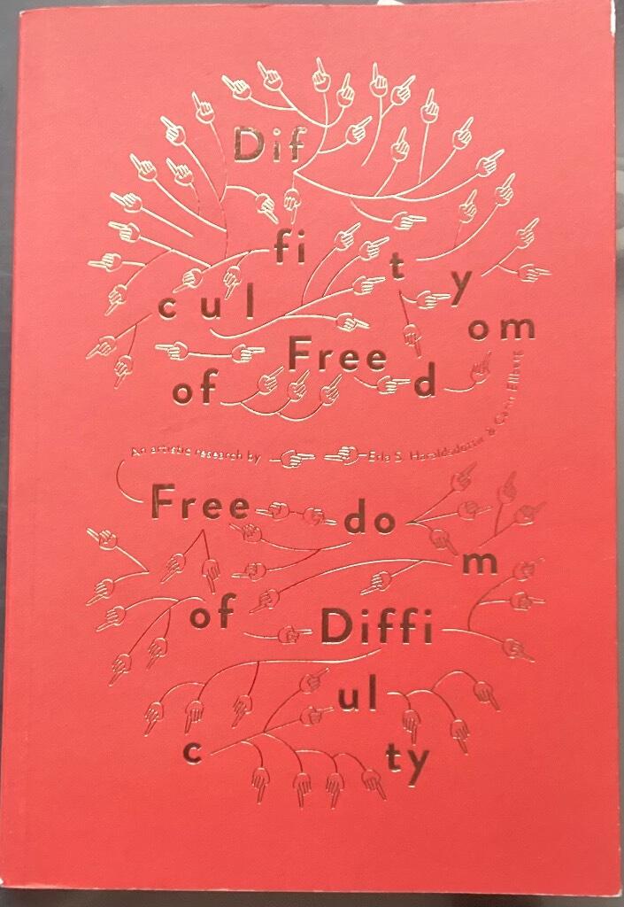 Difficulty of freedom - freedom of difficulty - an artistic research