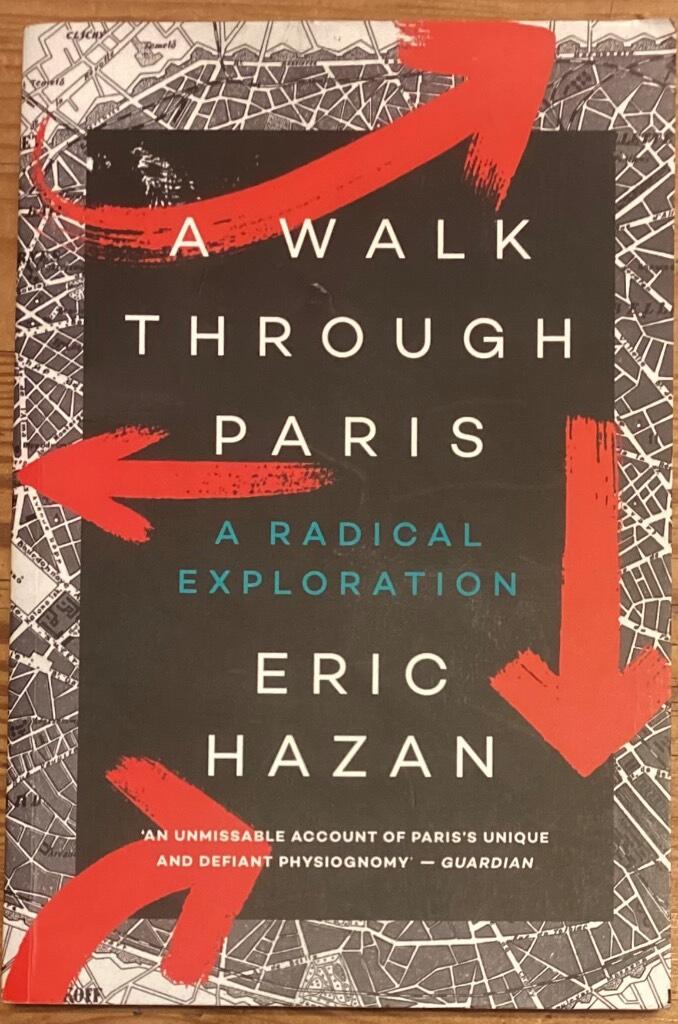 A walk through Paris - A radical exploration