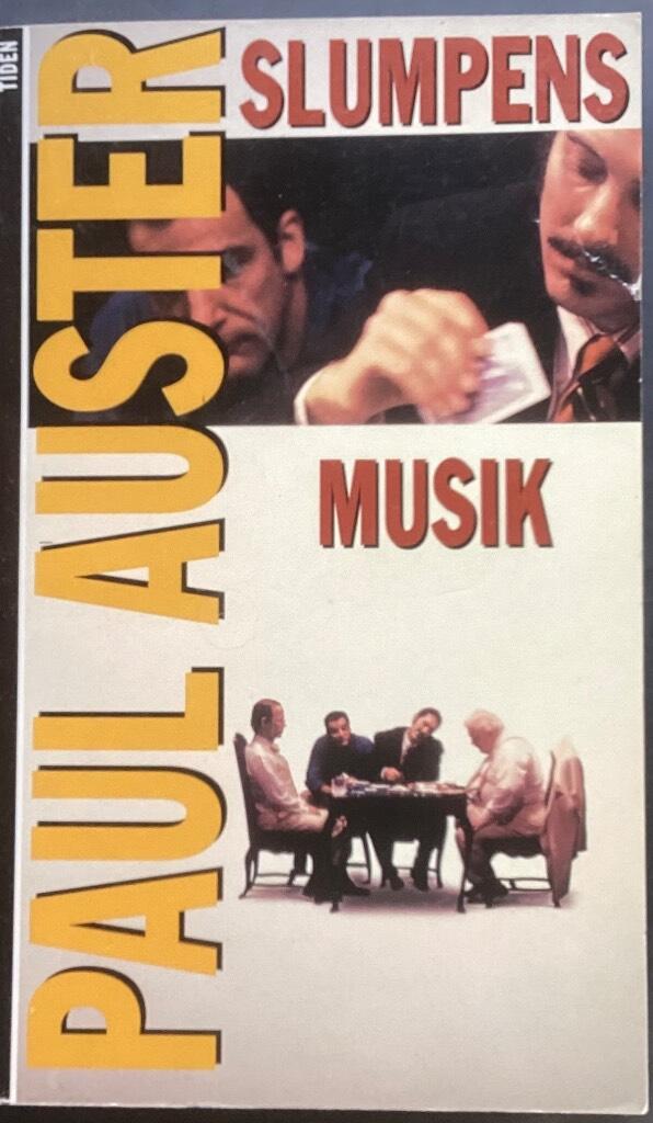 Slumpens musik - roman