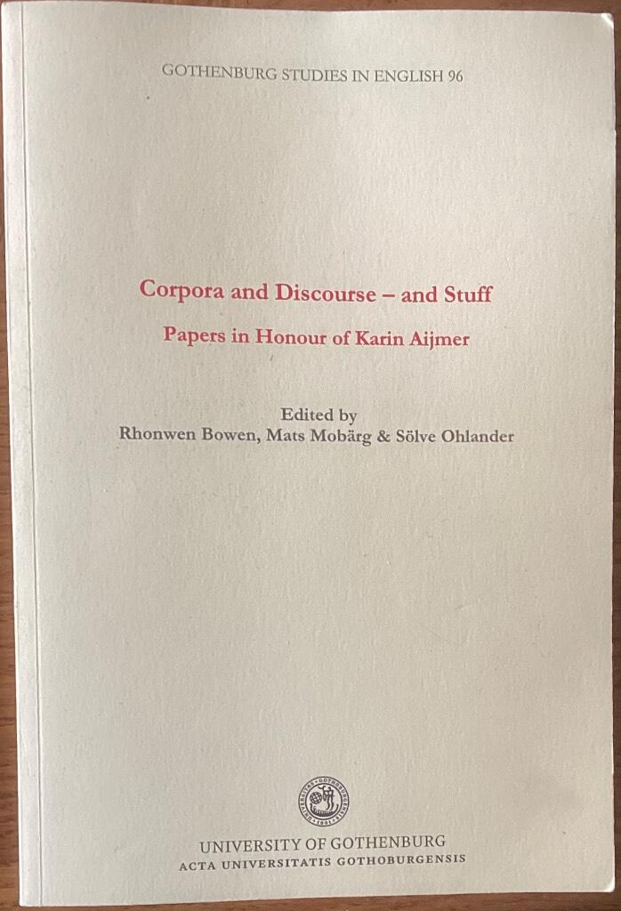 Corpora and discourse - and stuff