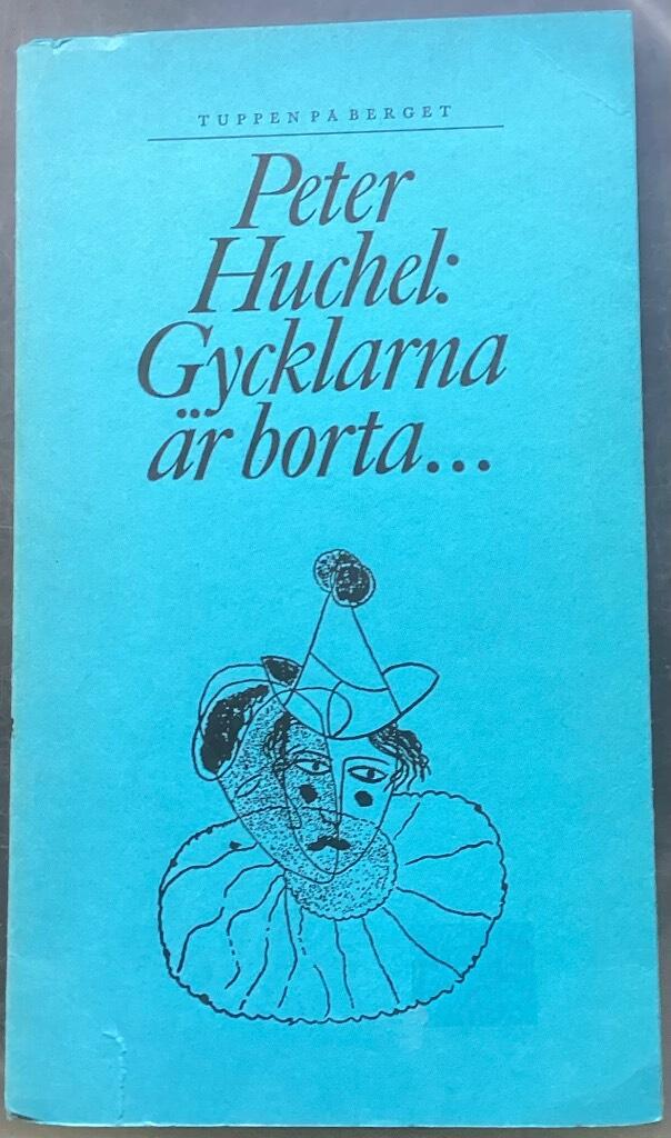 Gycklarna &auml;r borta