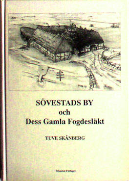 S&ouml;vestads by och dess gamla fogdesl&auml;kt