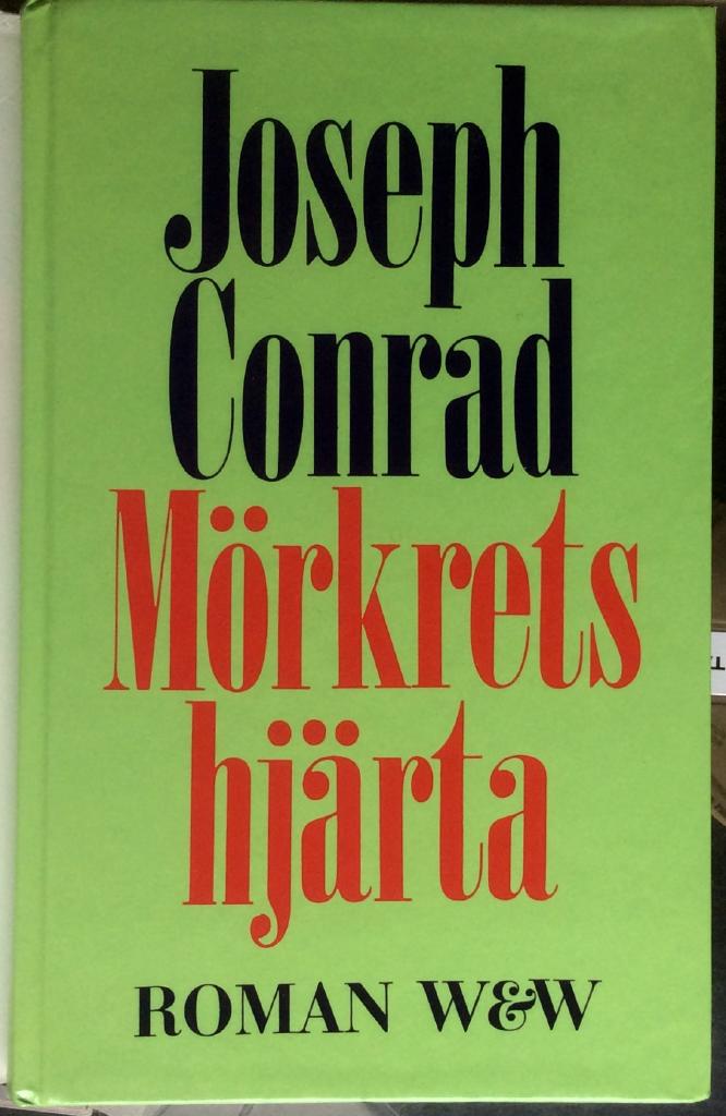 Mörkrets hjärta : [roman]