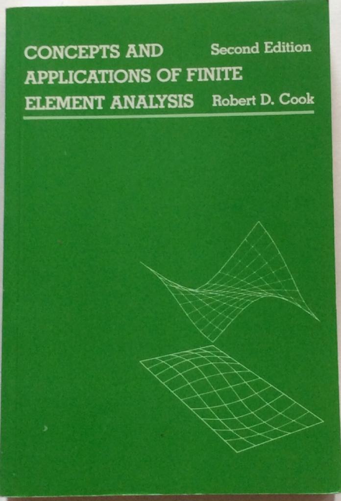 Concepts and applications of finite element analysis