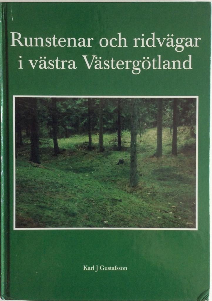 Runstenar och ridvägar i västra Västergötland