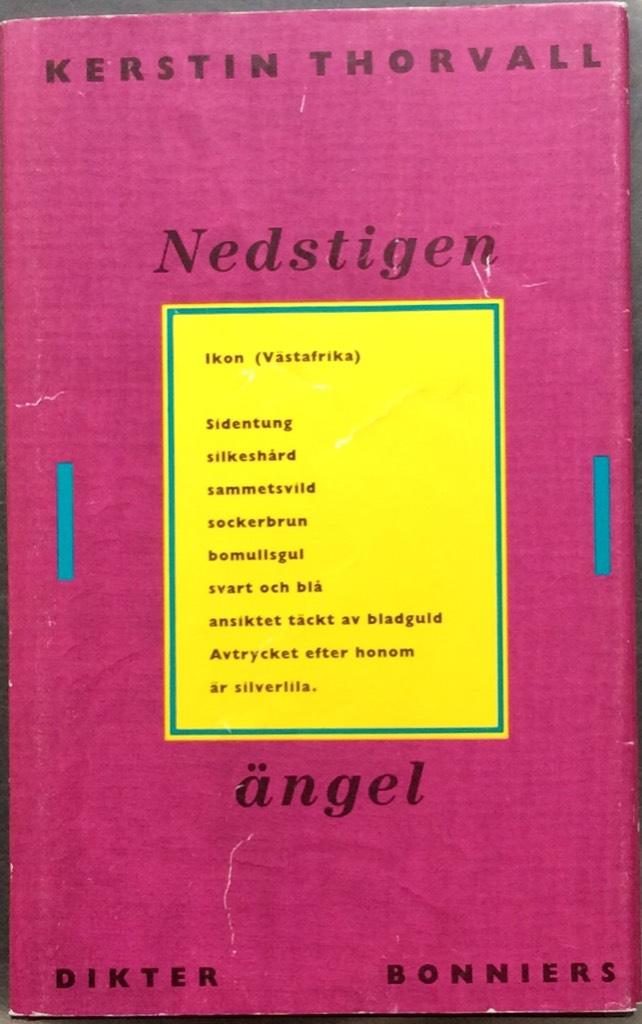 Nedstigen ängel : dikter