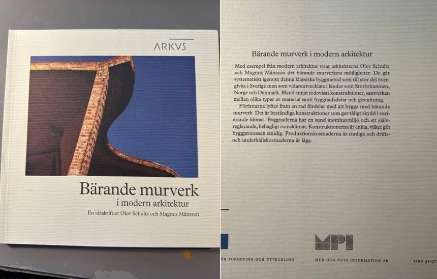 B&auml;rande murverk i modern arkitektur : en id&eacute;skrift