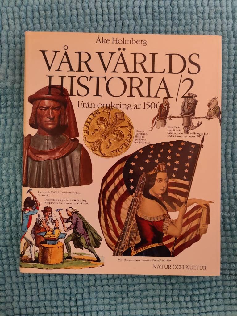 V&aring;r v&auml;rlds historia